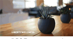 Desktop Screenshot of libertywellness.com