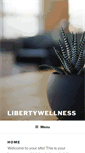 Mobile Screenshot of libertywellness.com